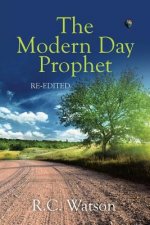 Modern Day Prophet