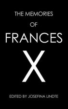 Memories of Frances X
