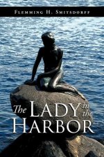 Lady in the Harbor