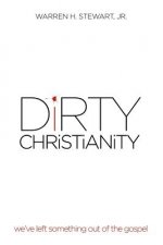 Dirty Christianity