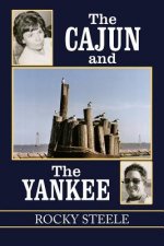 Cajun and the Yankee