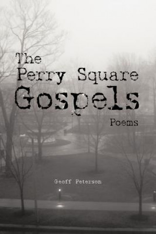 Perry Square Gospels
