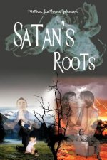 Satan's Roots