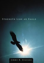 Strength Like an Eagle