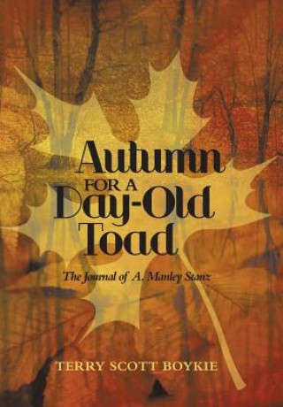 Autumn for a Day-Old Toad