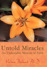 Untold Miracles