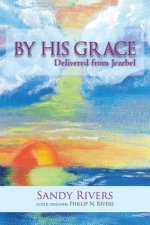 By His Grace