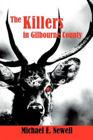 Killers in Gilbourne County