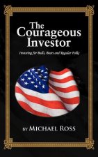 Courageous Investor
