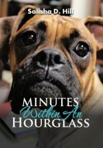 Minutes Within An Hourglass