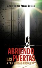 Abriendo Las Puertas a 