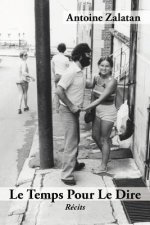 Temps Pour Le Dire