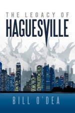 Legacy of Haguesville