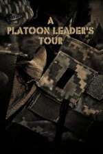 Platoon Leader's Tour