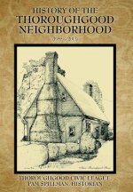 History of the Thoroughgood Neighborhood