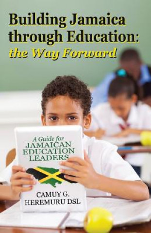 Building Jamaica Through Education