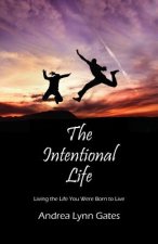 Intentional Life
