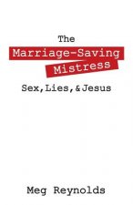 Marriage-Saving Mistress