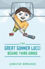 Great Gunner Lucci Begins Third Grade