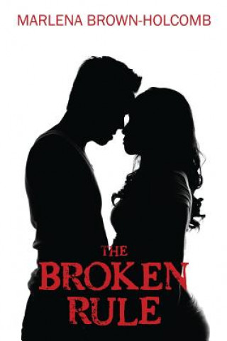 Broken Rule