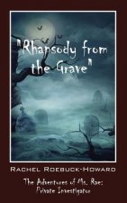 Rhapsody from the Grave