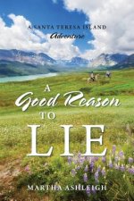 Good Reason to Lie