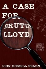 Case for Brutus Lloyd