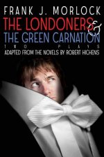 Londoners & the Green Carnation