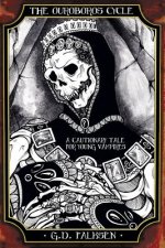 Ouroboros Cycle, Book Two