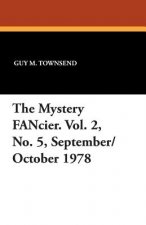 Mystery Fancier. Vol. 2, No. 5, September/October 1978