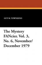 Mystery Fancier. Vol. 3, No. 6, November/December 1979