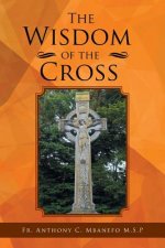 Wisdom of the Cross