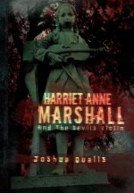 Harriet Anne Marshall and the Devils Violin