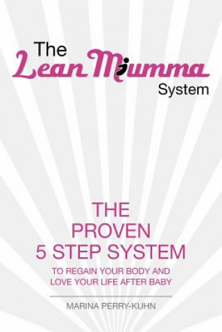 Lean Mumma System