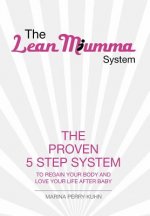 Lean Mumma System
