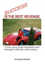 Success Is the Best Revenge