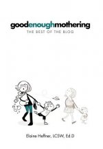Goodenoughmothering