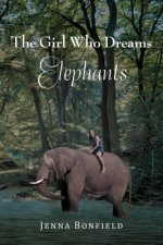 Girl Who Dream Elephants
