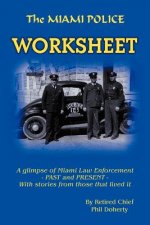Miami Police Worksheet