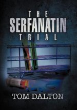 Serfanatin Trial