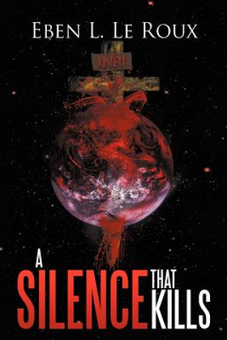 Silence That Kills