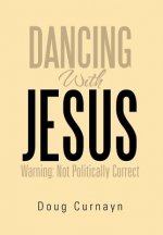 Dancing with Jesus