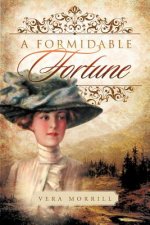 Formidable Fortune