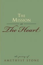 Mission of the Heart