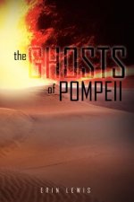 Ghost of Pompeii