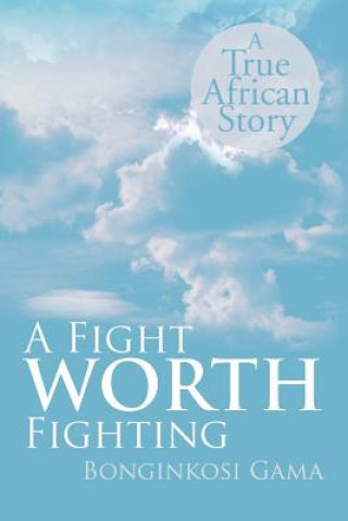 Fight WORTH Fighting