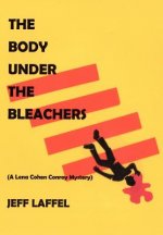Body Under the Bleachers