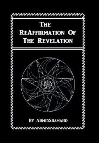 Reaffirmation of the Revelation