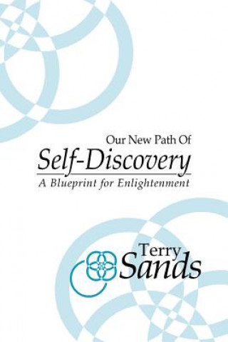 Our New Path of Self-Discovery