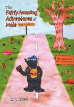 Fairly Amazing Adventures of Mole